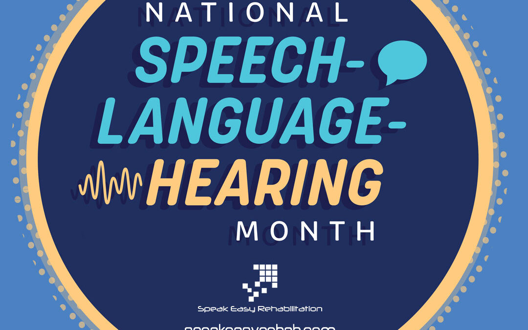 May Is National Speech-Language-Hearing Month—Easy Ways to Get Involved