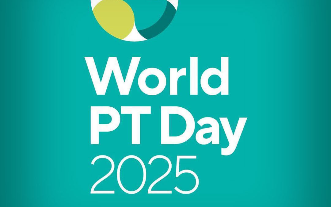 World PT Day: Strengthening the Profession, Supporting Patients
