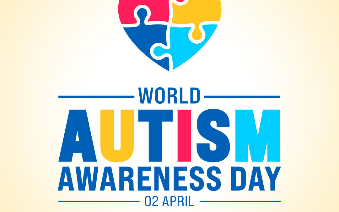 World Autism Awareness Day: April 2, 2026